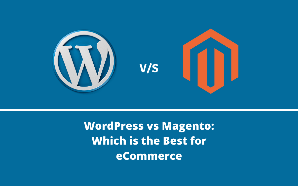 wordpress vs magento ecommerce