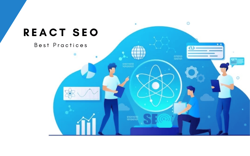 React SEO Best Practices to Make It SEO-friendly